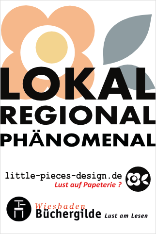 lokal - regional - phänomenal. Büchergilde Wiesbaden und Little Pieces Design
